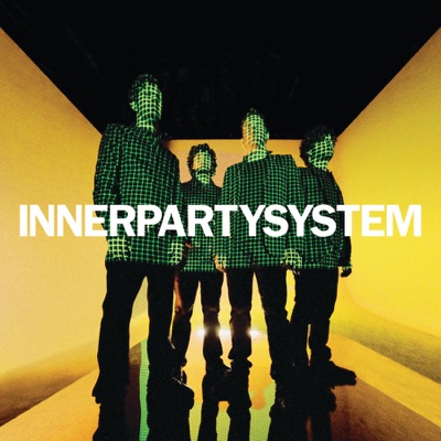 Song - Don't Stop - Innerpartysystem