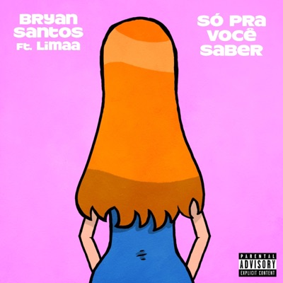 Só pra Você Saber (feat. Limaa) - Single