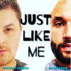 Just Like Me (feat. Razzberrie) - Single