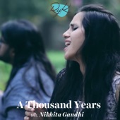 A Thousand Years (feat. Nikhita Gandhi) artwork