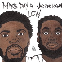 LOW (feat. Jasper Logan) - Single - Mike Day