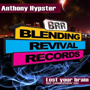 Lost Your Brain - Single
