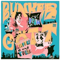 Bunker dein Gött (feat. Rafiki, Tubab & Jakepot) - Single - PZK