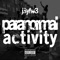 Paranormal Activity - J3y Fw8 lyrics