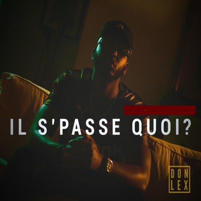Il s'passe quoi ? - Single