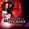 Rise Like a Phoenix (feat. Laza Morgan) - Miriam Morgan lyrics