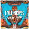 Eyedrops - Culori Uitate