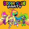Dodge Club Party: Original Soundtrack