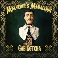 Malverde's Medallion - Gab Gotcha