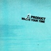 Waste Your Time - Single