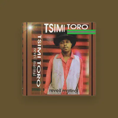 Listen to Tsimi Toro, watch music videos, read bio, see tour dates & more!