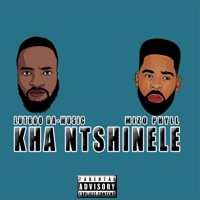 Kha Ntshinele (feat. Mizo Phyll) - Single - Lutroo Da-Music