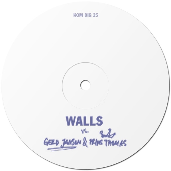 Walls vs. Gerd Janson & Prins Thomas - Single