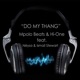 Do My Thang feat Neysa Ismail Stewart Single