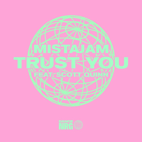 Trust You (feat. Scott Quinn) - Single