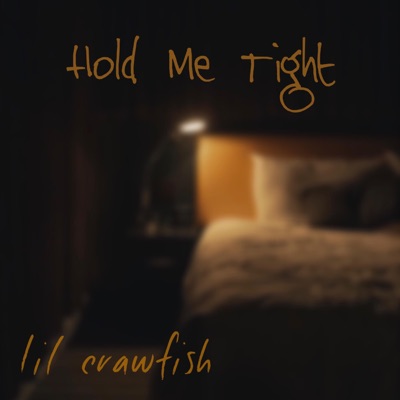 Hold Me Tight - Single
