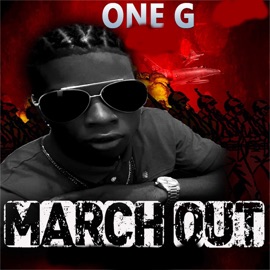 March Out One G