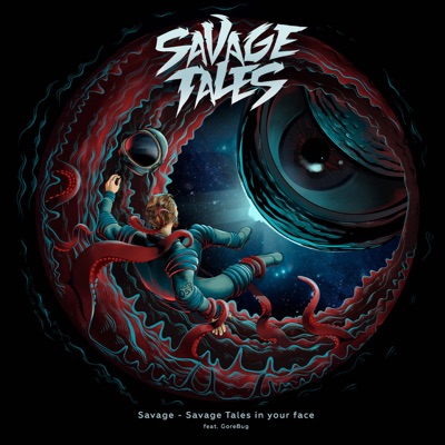 Savage Tales in your face - Single