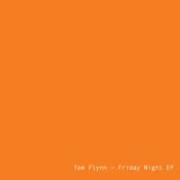Friday Night - Single - Tom Flynn