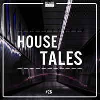 Various Artists - House Tales, Vol. 26 artwork