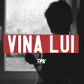 VINA LUI