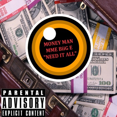 Need It All (feat. Money Man) - Single