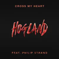 Cross My Heart — Hogland/Philip Strand
