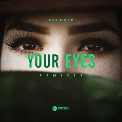 Your Eyes - EP (Remixes)