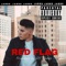 Red Flag - DJ JABBS lyrics