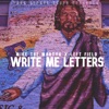 Write Me Letters (feat. Left Field) - Single