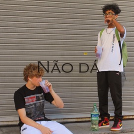 Não Dá (feat. elkay) Kauai Shawty