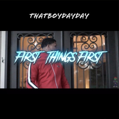 First Things First - Single