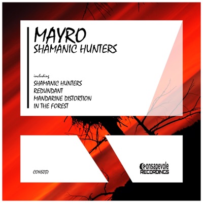 Shamanic Hunters - EP