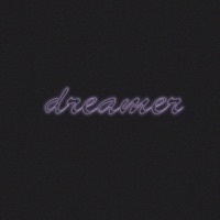 Dreamer - Single - Lilac & Lunchmoney