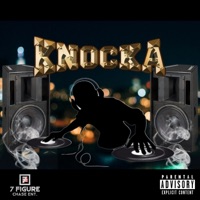 Knocka - Single - Famo Banga