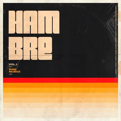 Hambre, Vol. 1 - Single - Bani Muñoz