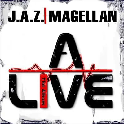 A.L.I.V.E. - Magellan