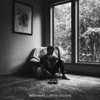For the Weekend - Single - Drew Weeks