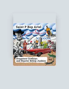 Saint P Bop Artel: песни, клипы, биография, даты выступлений и многое другое.