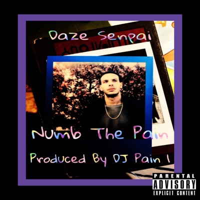 Numb the Pain - Single