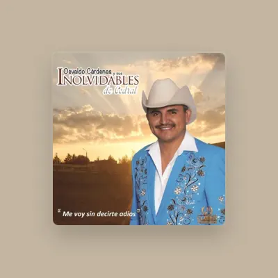 Listen to Osvaldo Cardenas y Sus Inolvidables de Cedral, watch music videos, read bio, see tour dates & more!