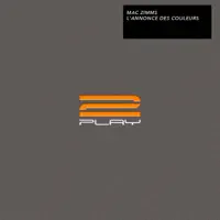 LAnnonce Des Couleurs The Mystery Remix — Mac Zimms