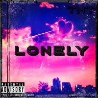 Lonely - Single - DNDTNT