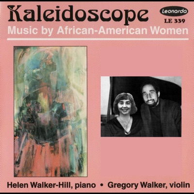 Kaleidoscope: Music by African - American Women