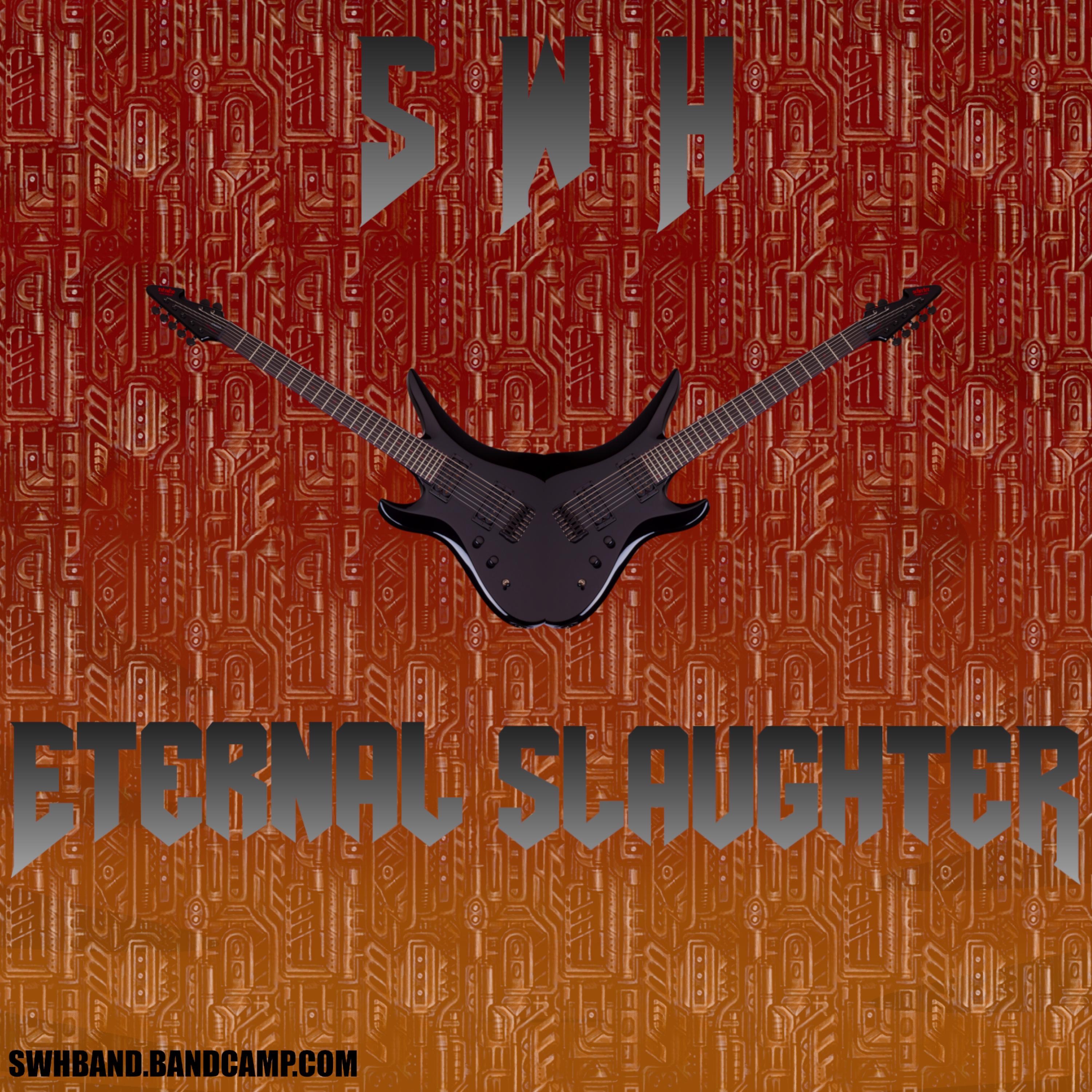 Eternal Slaughter - Single