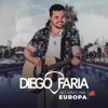 Diego Faria ao Vivo na Europa (Ao Vivo), 2019