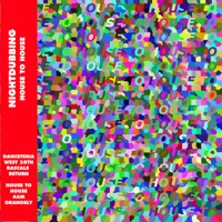 House to House - Nightdubbing