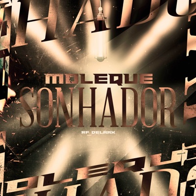 Moleque Sonhador - Single