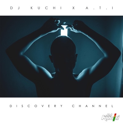 Discovery Channel (feat. ATI) - Single