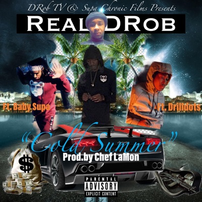 Cold Summer (feat. Baby Supa & Drilldots) - Single